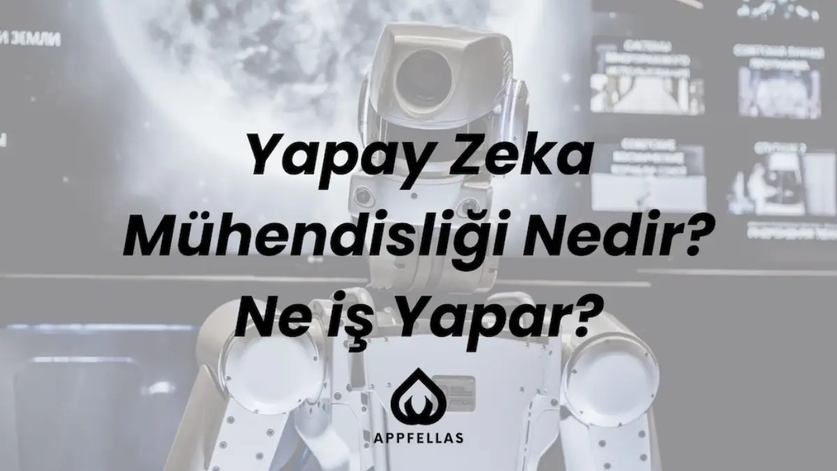 Yapay Zeka Mühendisliği Nedir? Ne iş Yapar?