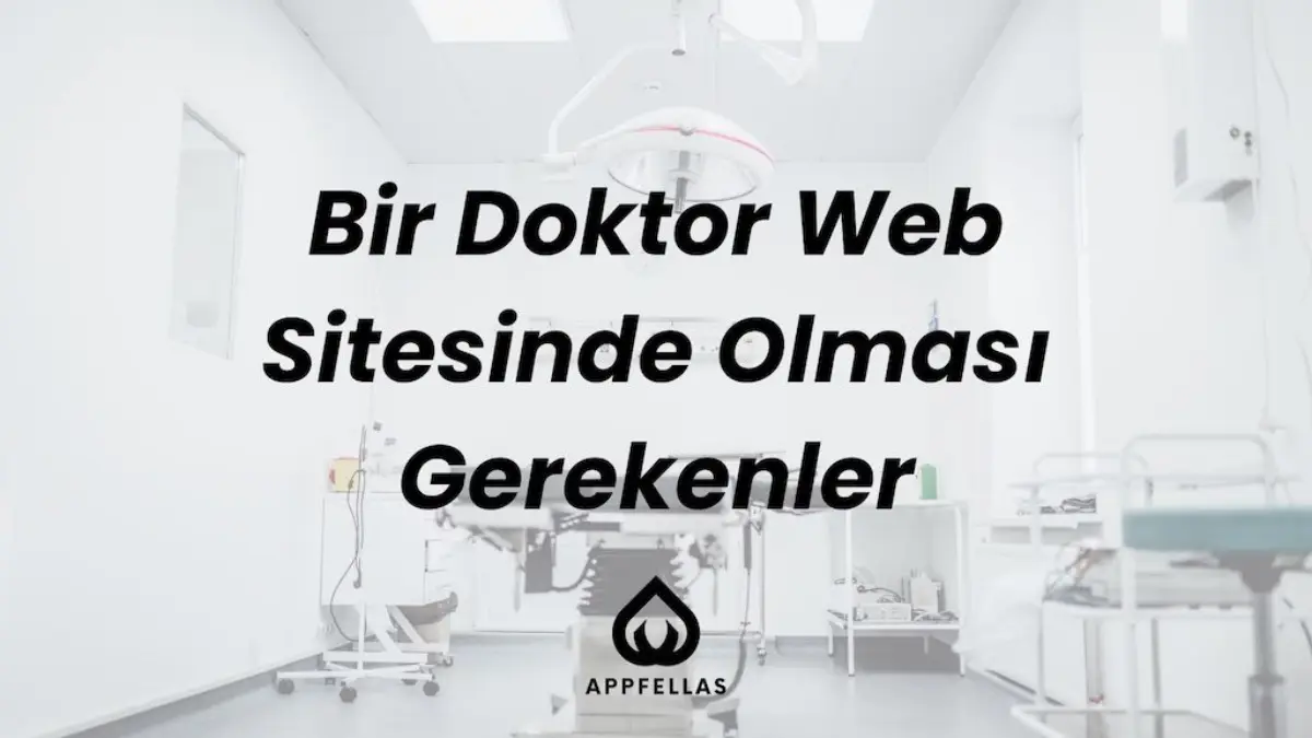 Bir Doktor Web Sitesinde Olması Gerekenler