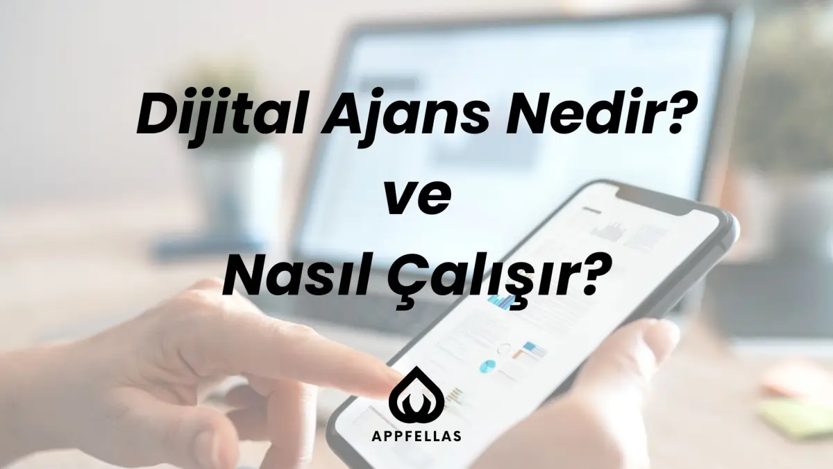 Dijital Ajans Nedir ve Nasıl Çalışır