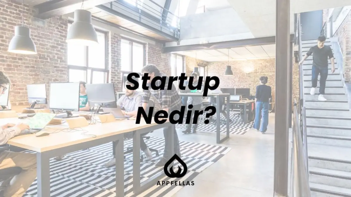 Startup Nedir?