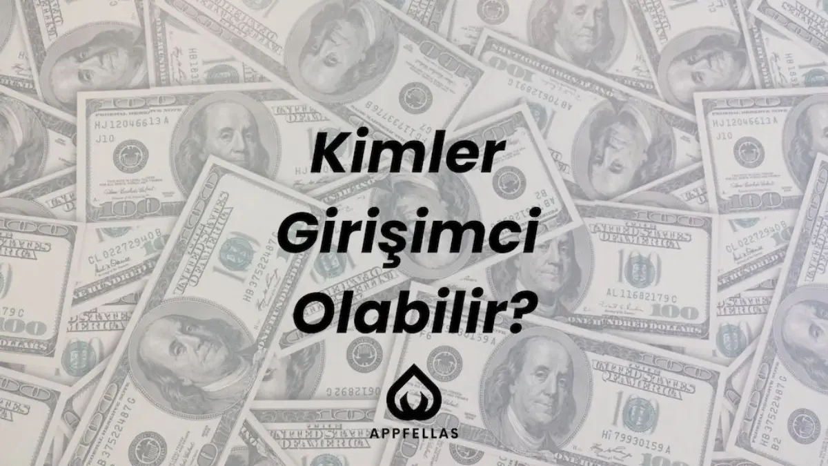 Kimler Girişimci Olabilir?