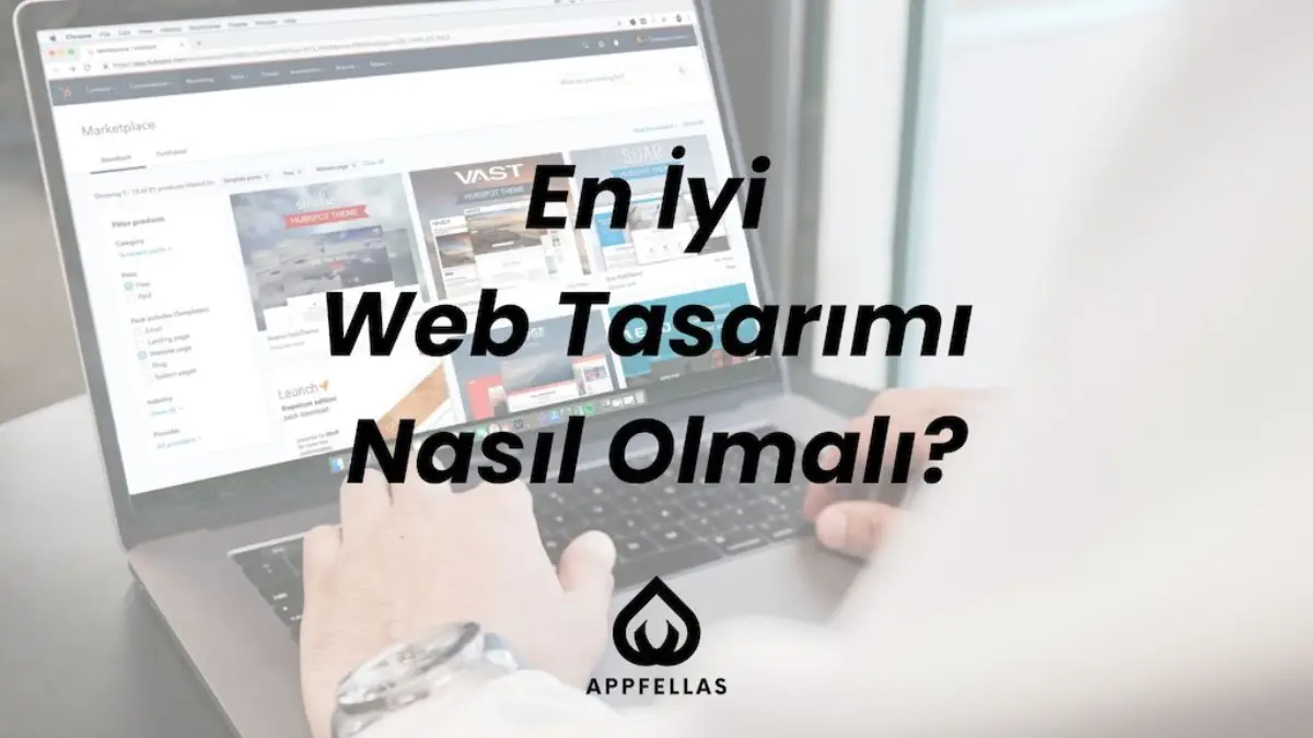 En İyi Web Tasarımı Nasıl Olmalı?