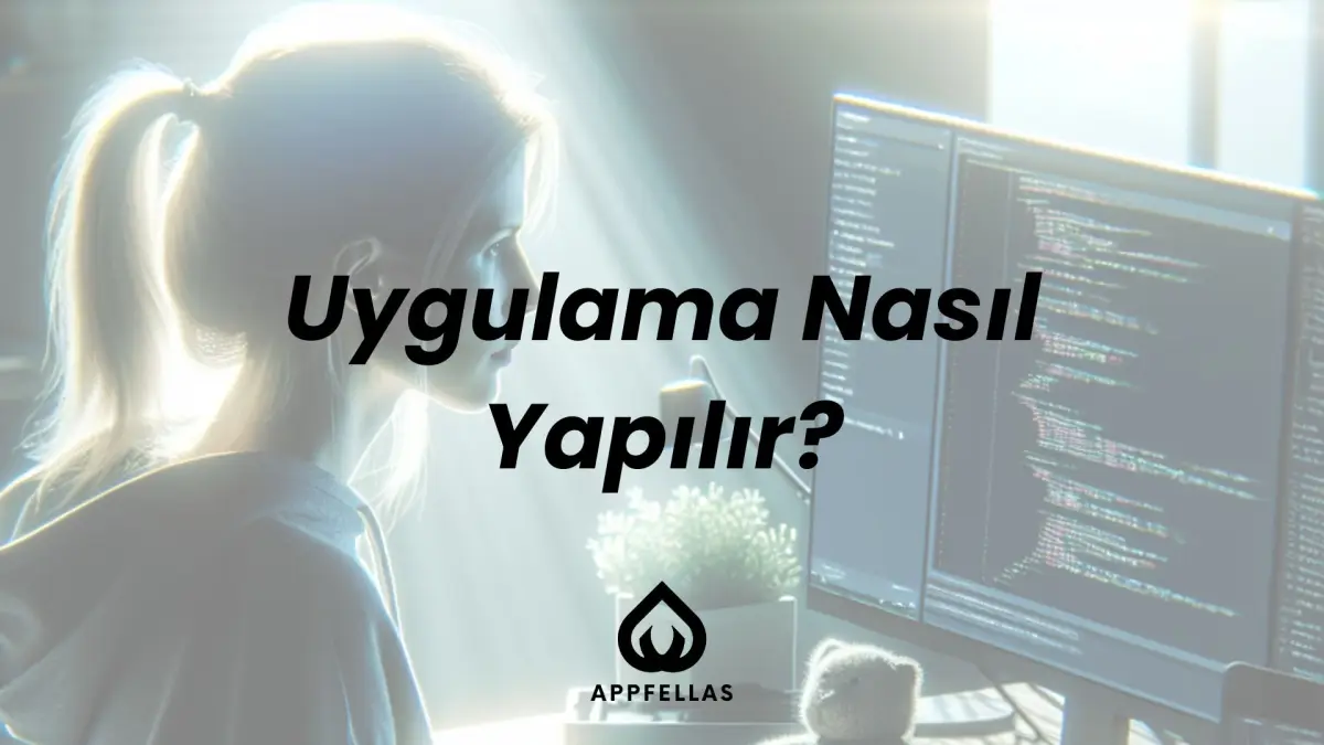 Uygulama Nasıl Yapılır?