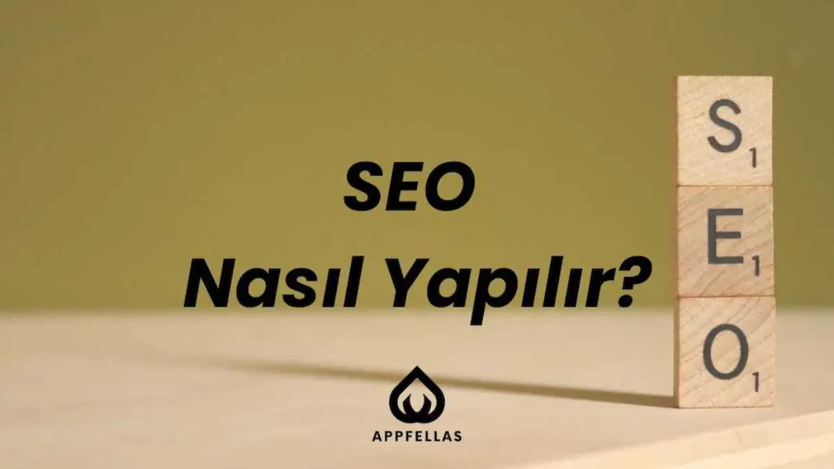 SEO Nasıl Yapılır?