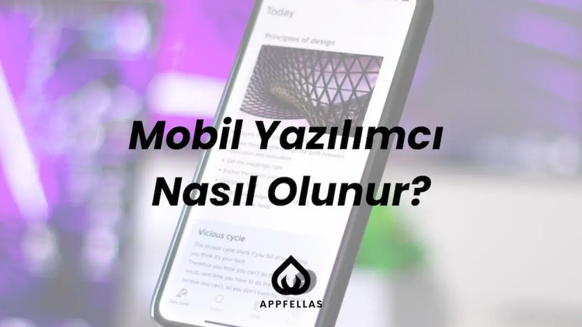 Mobil Yazılımcı Nasıl Olunur?