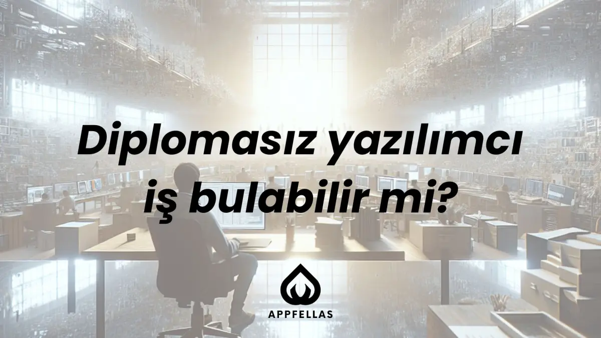 Diplomasız Yazılımcı İş Bulabilir mi?