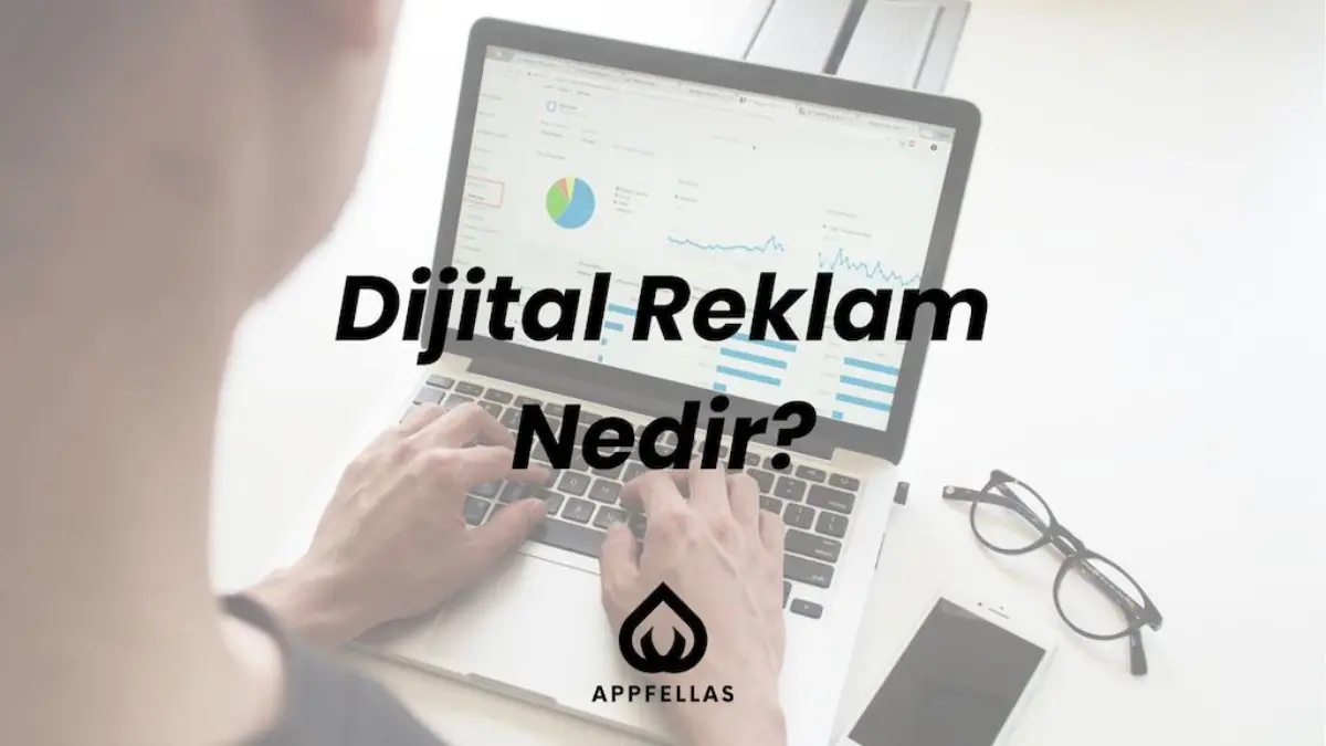 Dijital Reklamcılık Nedir?