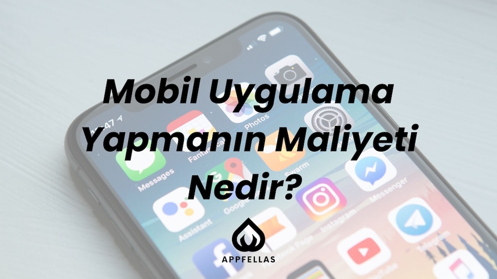 AppFellas - Mobil Uygulama Fiyatları - 2023